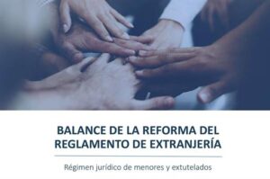 Más de 9.300 menores y jóvenes extutelados se han beneficiado de la reforma del reglamento de extranjería en sus primeros seis meses de vigencia