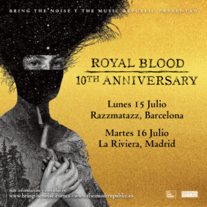 Royal Blood celebrará el 10º Aniversario de su Álbum Debut en España