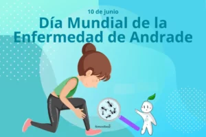Día Mundial de la Enfermedad de Andrade