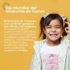 El 28 de Agosto Marca el Día Mundial del Síndrome de Turner: Un Llamado a la Sensibilización y a la Detección Temprana