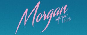 Morgan anuncia su gira HOTEL Tour 2025