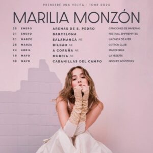 Marilia Monzón confirma nuevas fechas en su gira 2025 por España